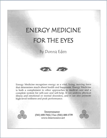 Energy Medicine for the Eyes Guide (EYEGuide) - Digital Download