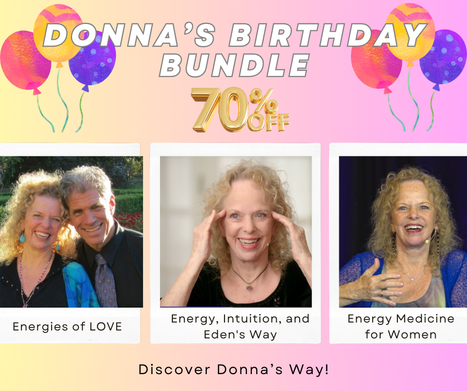 Donna Eden's Birthday Bundle